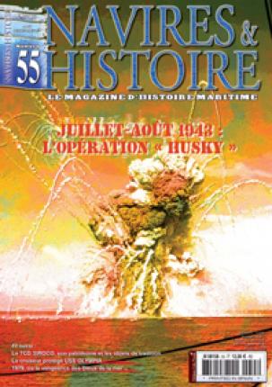 Navires & Histoire N°55. Last then out of print !