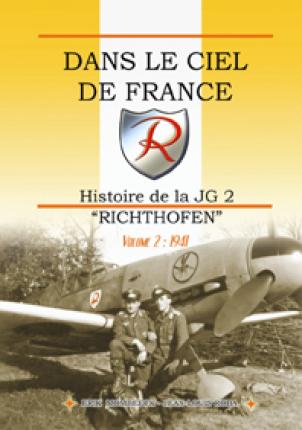 Dans le ciel de France, JG 2 Richtoffen - Part.2 : 1941. Reissue