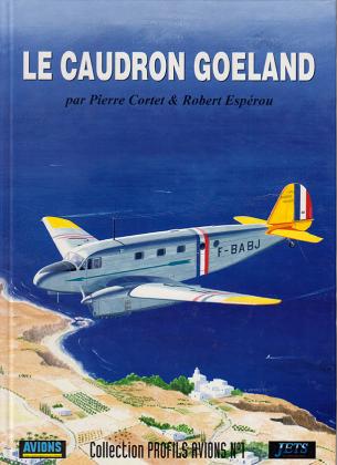 The Caudron Goeland - Out of print !