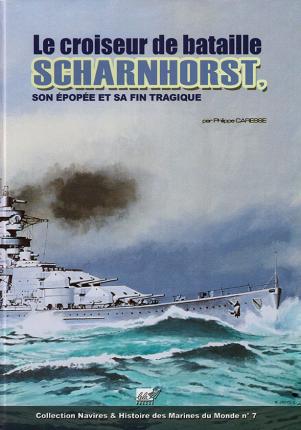 LE SCHARNHORST. Out of print !