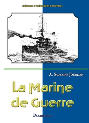 La Marine de Guerre. New edition.