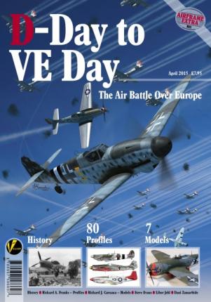 D-Day To VE Day-The Air Battle Over Europe. out of print !