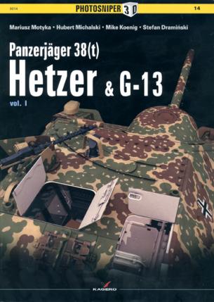 Panzerjäger 38 (t) Hetzer & G-13. Vol. I