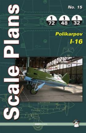 Scale Plans No. 15 Polikarpov I-16