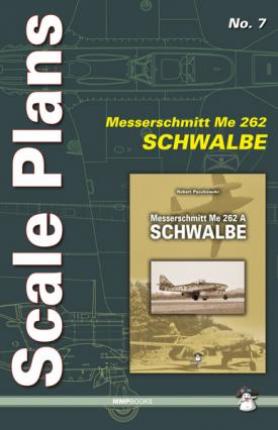 Scale Plans No. 7 - Me 262 A Schwalbe