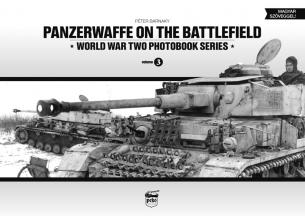 Panzerwaffe on the Battlefield. (Vol.03) WW II.