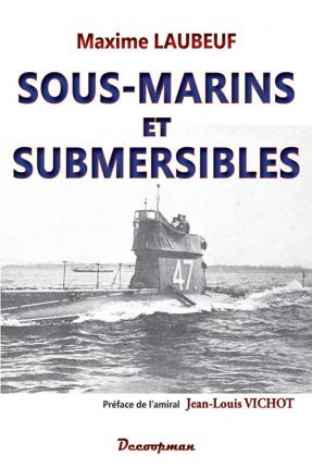 SOUS-MARINS & SUBMERSIBLES