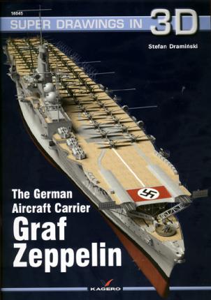 The German Aircraft Carrier Graf Zeppelin