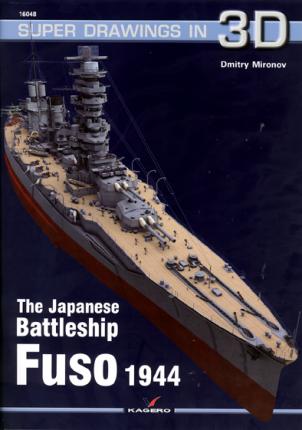 The Japanese Battleship Fuso 1944
