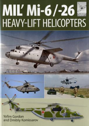 MIL Mi-6/-26 Heavy-Lift Helicaopters