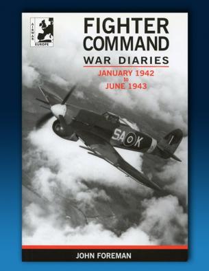 Fighter Command War Diaries Volume 3 - January 1942 / June 1943.