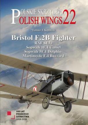Polish Wings N°22. Bristol F.2B Fighter and others