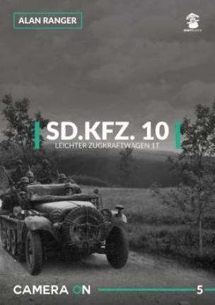 Sd.Kfz. 10 Leichter Zugkraftwagen 1t - Last then out of print.
