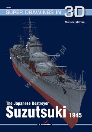 The Japanese Destroyer Suzutsuki