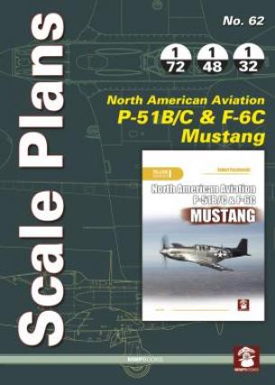 Scale Plans No. 62 - NAA P-51 B/C & F-6C Mustang