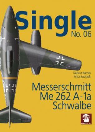 Single N°06 - Messerschmitt Me 262 A-1a Schwalbe.