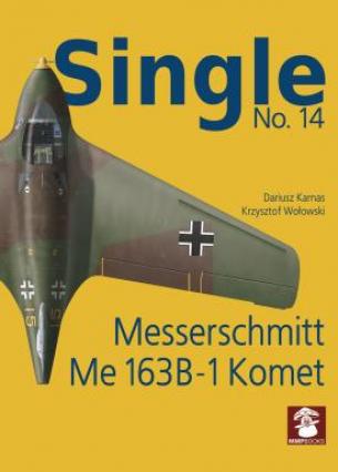 Single N°14 - Messerschmitt Me 163 B-1 Komet
