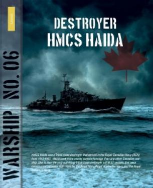 06 Warship - DESTROYER HMCS HAIDA