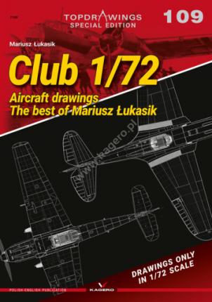 Club 1/72 - Aircraft Drawings. The Best od Mariusz Lukasik - 02 left then out of print