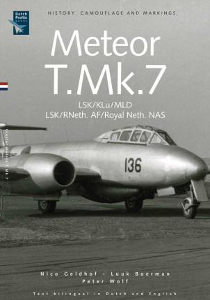 Meteor Mk.T.7 LSK. KLu and Royal Neth NAS