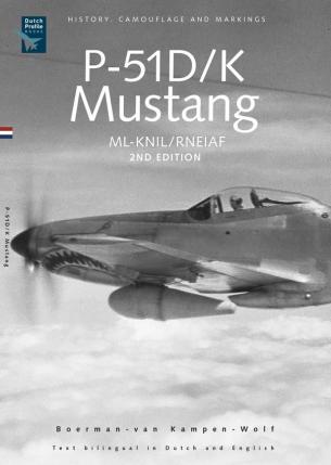P-51D/K MUSTANG - ML-KNIL/RNEIAF - 2nd edition - End of stock !