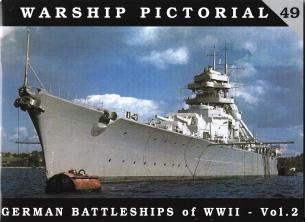 German Battleships of WWII Vol.2
