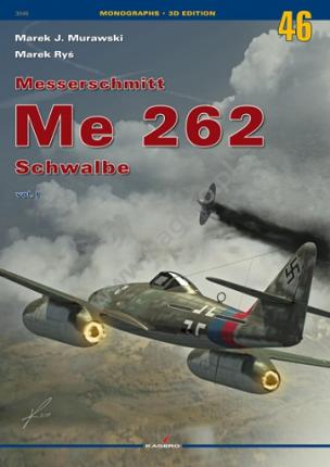 3D - Messerschmitt Me 262 Schwalbe vol. I - Reprint !