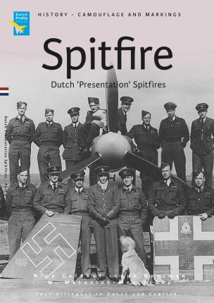 Dutch Presentation Spitfire
