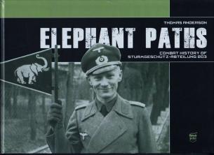 Elephant Paths: Combat History of Sturmgeschütz-Abteilung 203