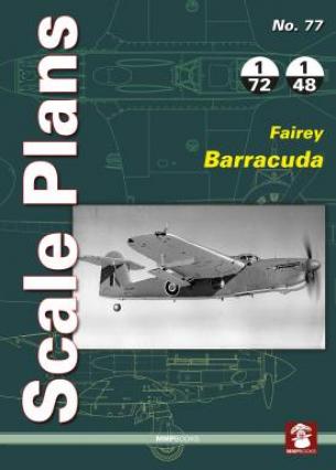 Scale Plans No. 77 Fairey Barracuda