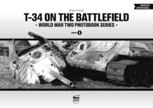 T-34 on the Battlefield (Vol.1) - Reprint !
