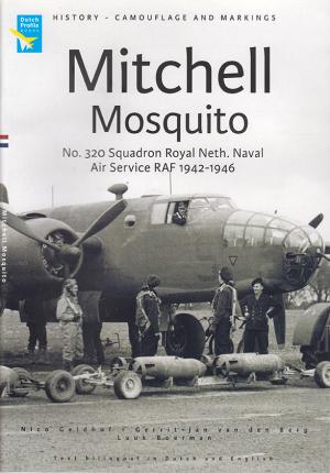 Mitchell, Mosquito - No 320 Royal Netherlands Naval Air service, RAF 1942-1946